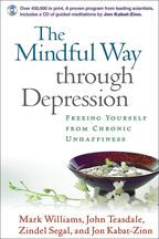 The Mindful Way through Depression - Mark Williams, John Teasdale, Zindel Segal, and Jon Kabat-Zinn