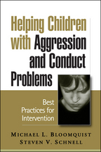 Helping Children with Aggression and Conduct Problems: Best Practices for Intervention