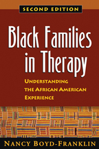 Black Families in Therapy: Second Edition: Understanding the