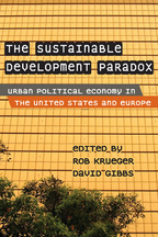 The Sustainable Development Paradox - Edited by Rob Krueger and David Gibbs