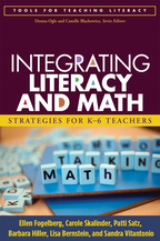 Integrating Literacy and Math - Ellen Fogelberg, Carole Skalinder, Patti Satz, Barbara Hiller, Lisa Bernstein, and Sandra Vitantonio