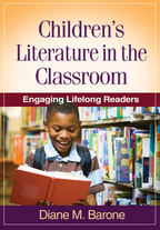 Children's Literature in the Classroom - Diane M. Barone