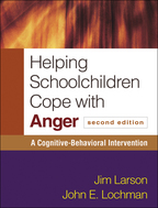 Helping Schoolchildren Cope with Anger - Jim Larson and John E. Lochman