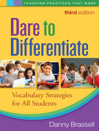 Dare to Differentiate: Third Edition: Vocabulary Strategies for All Students