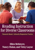 Reading Instruction for Diverse Classrooms - Ellen McIntyre, Nancy Hulan, and Vicky Layne