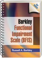Barkley Functional Impairment Scale (BFIS for Adults) - Russell A. Barkley