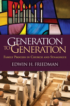 Generation to Generation - Edwin H. Friedman