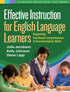 Effective Instruction for English Language Learners - Julie Jacobson, Kelly Johnson, and Diane Lapp