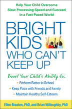 Bright Kids Who Can't Keep Up - Ellen Braaten and Brian Willoughby