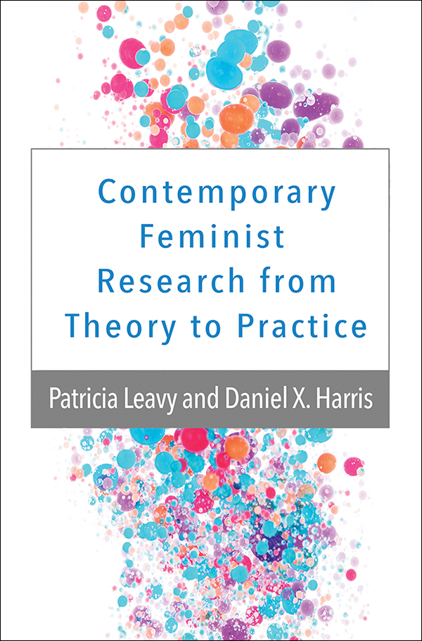 Contemporary Feminist Research From Theory To Practice