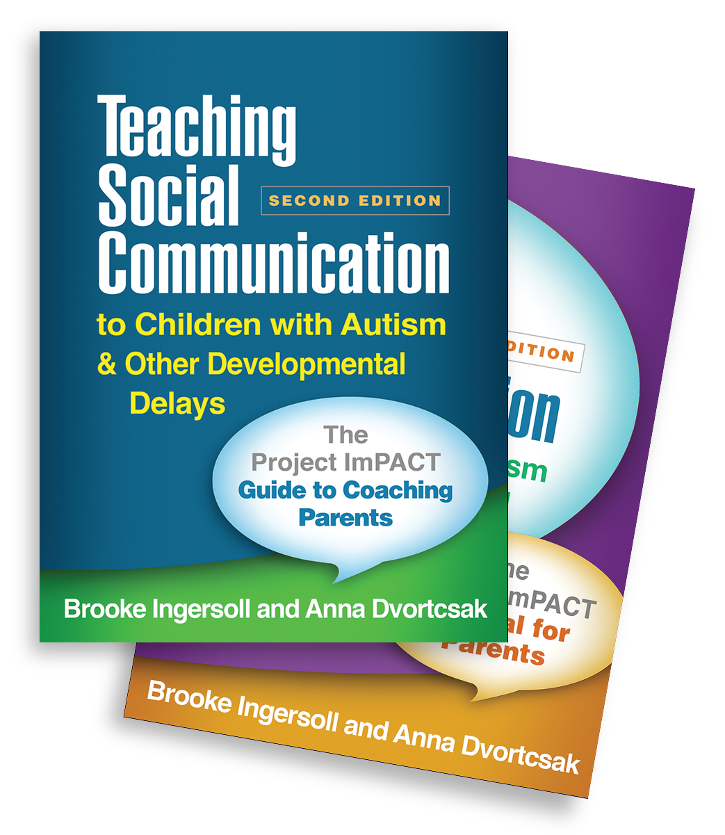 The　ImPACT　Edition:　Communication　Children　Delays　Social　Developmental　with　Project　Other　ImPACT　Project　Teaching　Coaching　and　(2-book　The　Parents　for　to　to　Second　Guide　Manual　Autism　Parents　set):　and