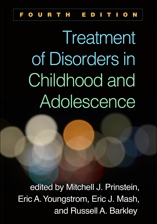 Treatment Of Disorders In Childhood And Adolescence Fourth - 