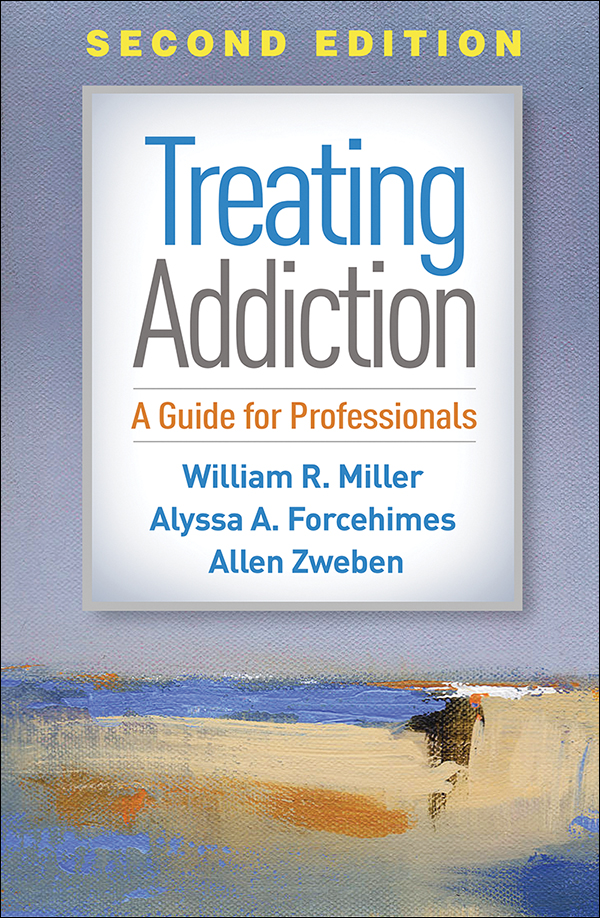 Treating Addiction Second Edition A Guide For Professionals
