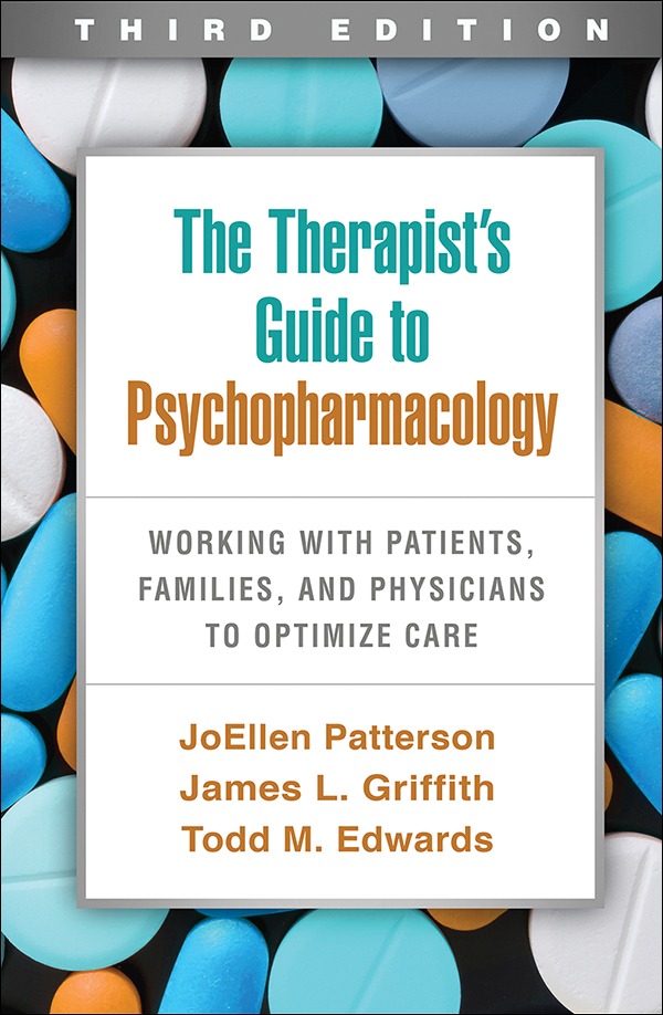 Psychopharmacology:　Guide　Optimize　to　and　to　Third　Patients,　with　Physicians　Edition:　Working　The　Care　Therapist's　Families,