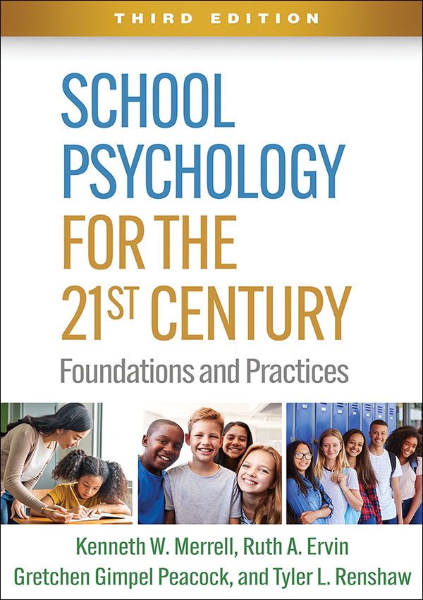 Third　Edition:　for　the　School　Century:　21st　and　Practices　Psychology　Foundations