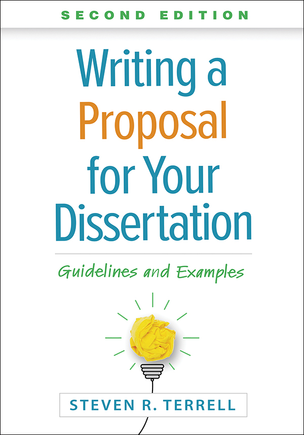 Writing a Proposal for Your Dissertation: Second Edition