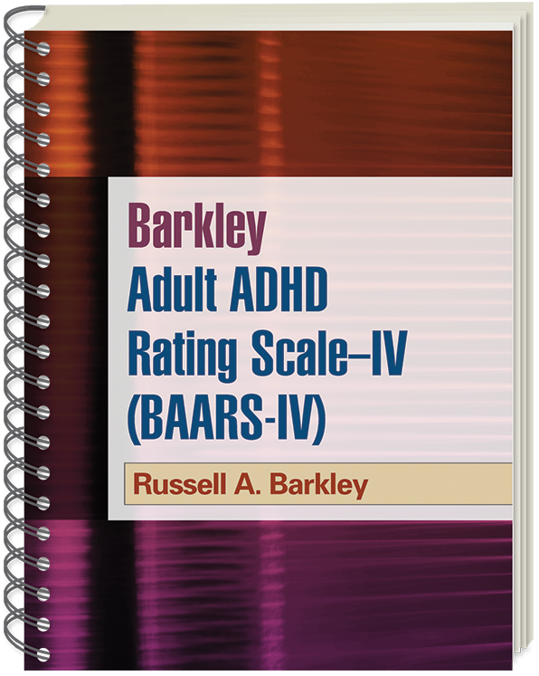 Barkley Adult ADHD Rating Scale IV BAARS IV 